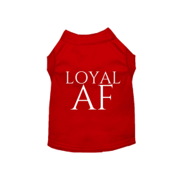 Loyal AF (Color: Red, size: X Large)