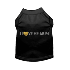 I Love My Dog/ I love My Mum (Color: Black, size: X Small)