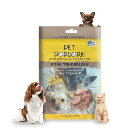 Pet Popcorn (Option: Pork Tenderloin)