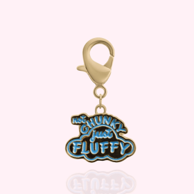"Not Chunky Just Fluffy" Dog Collar Charm (Option: Gold)